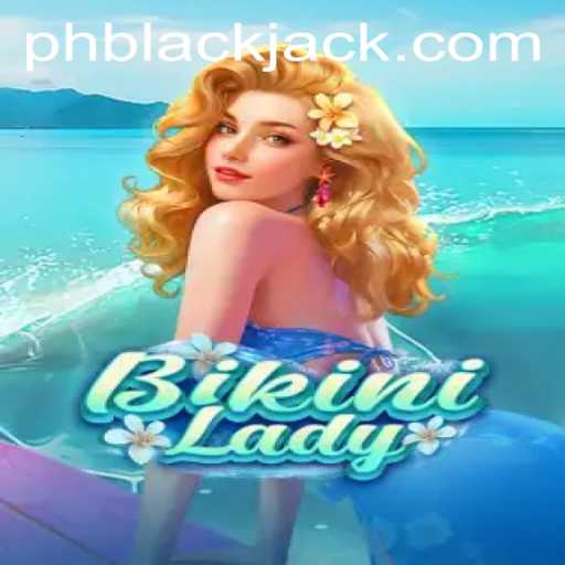 BikiniLady: Dive into a Sun-soaked Game of Blackjack