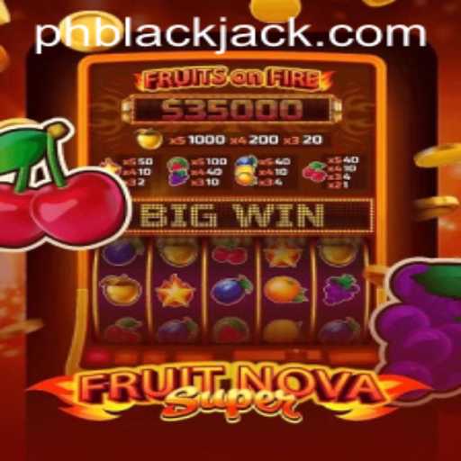 Exploring FruitNovaSuper: A Unique Twist on BlackJack