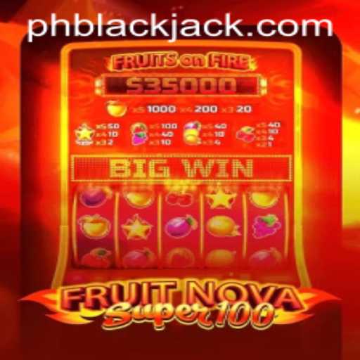 Exploring the Allure of FruitNovaSuper100 in the Context of BlackJack