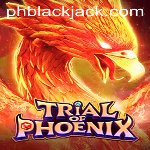 Dive into the Exciting World of TrialofPhoenix: A Thrilling BlackJack Adventure